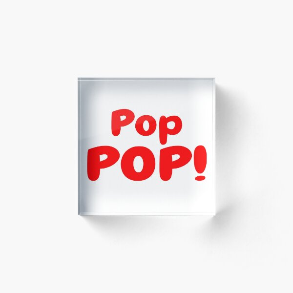 Pop Pop! Community and Magnitude Tribute Acrylic Block