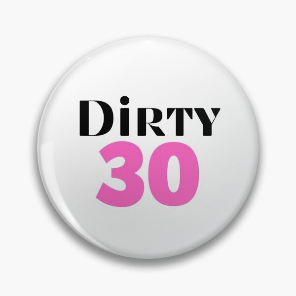 Item preview, Dirty 30 Birthday Gift designed and sold by Laurelbdesigns.