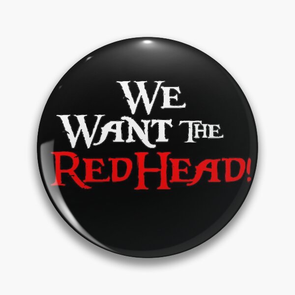 Item preview, We Want the Red Head! designed and sold by syrensong.