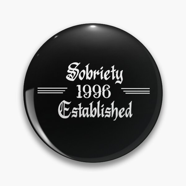 Item preview, Sobriety Established 1996 designed and sold by JodyzDesigns.