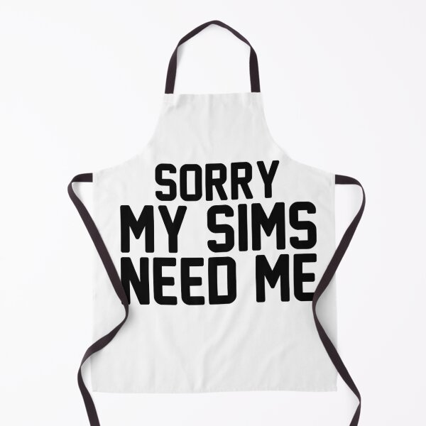 Item preview, Sorry My Sims Need Me designed and sold by syrensong.