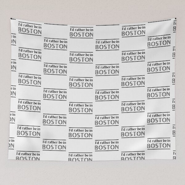 Item preview, I'd rather be in BOSTON designed and sold by jazzydevil.