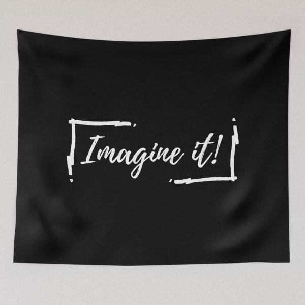 Item preview, Imagine It - White Font designed and sold by RonVivero.