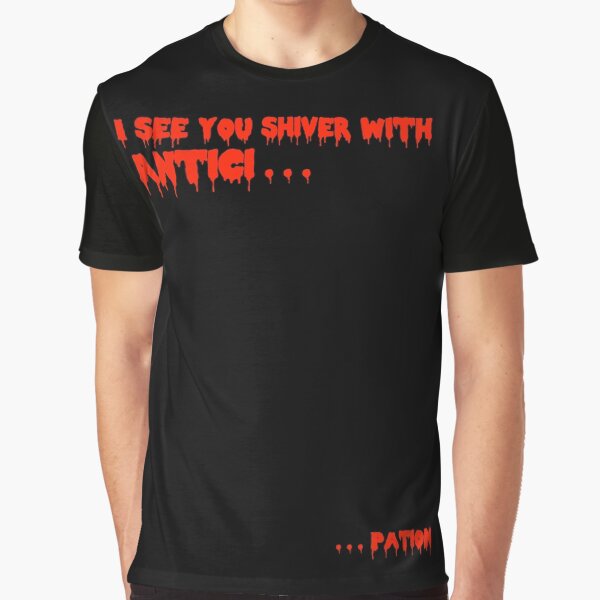 Anticipation Graphic T-Shirt