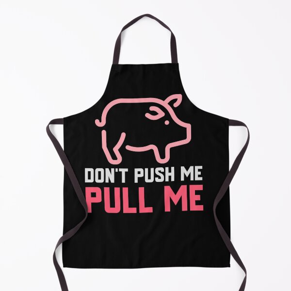 Item preview, Dont Push Me Pull Me Pulled Pork BBQ Tee designed and sold by AndApArt.