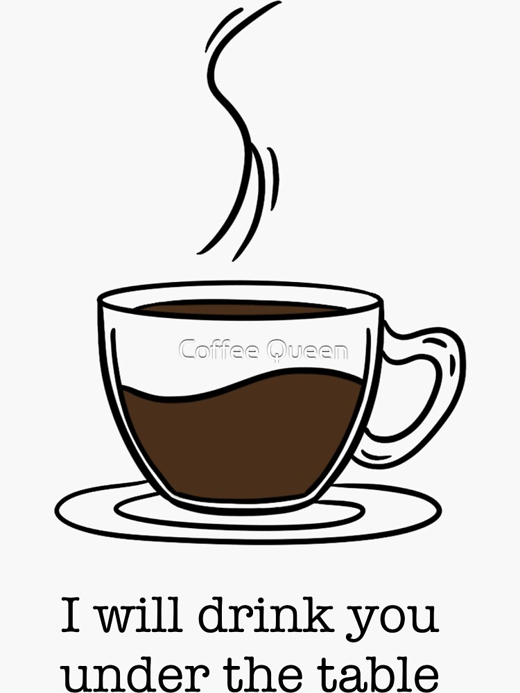 "I will drink you under the table Illustration" Sticker for Sale by ...