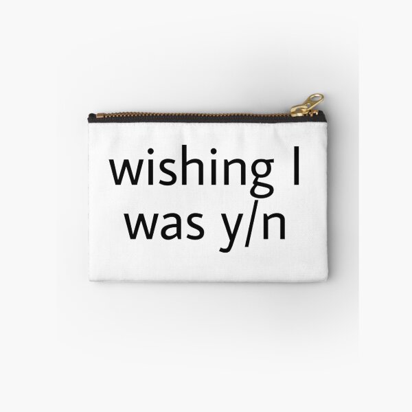 Item preview, Wishing I Was Y/N designed and sold by Ilovebambam.
