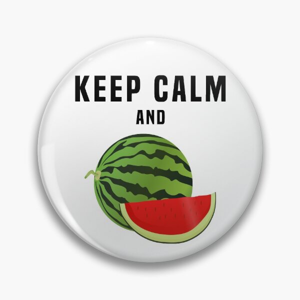 Aperçu de l'œuvre Keep Calm and Watermelon créée et vendue par fourretout.