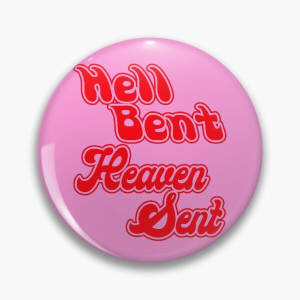 Item preview, Hell Bent Heaven Sent designed and sold by thegreenclock.