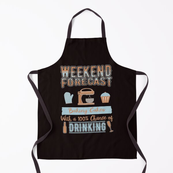Item preview, Weekend Forecast Baking Cakes and Drinking designed and sold by Dan66.