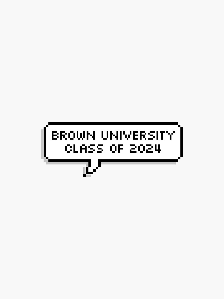 "Brown University Class of 2024" Sticker for Sale by therealhueio