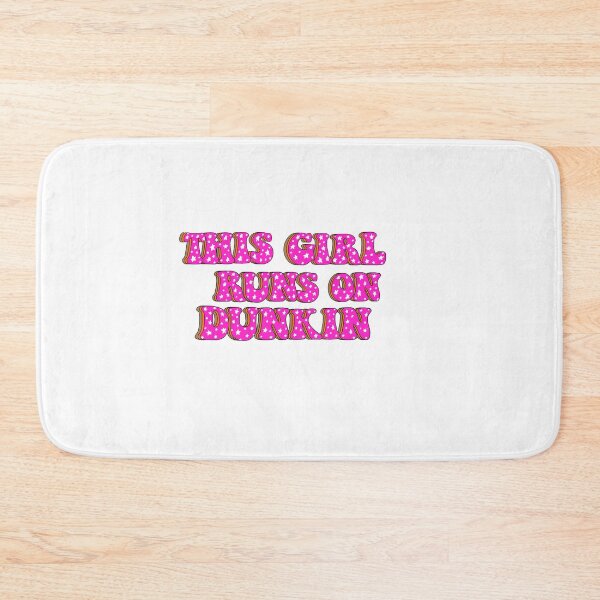 Item preview, This Girl Runs On Dunkin designed and sold by rlockman.