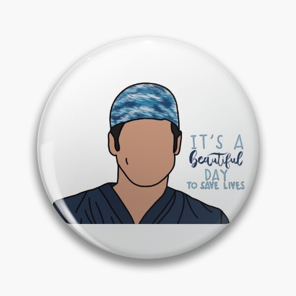 Item preview, It’s A Beautiful Day to Save Lives designed and sold by alicialynn1213.