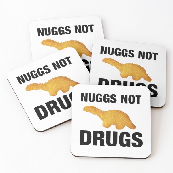 Item preview, nuggs not drugs print designed and sold by emmyb555.