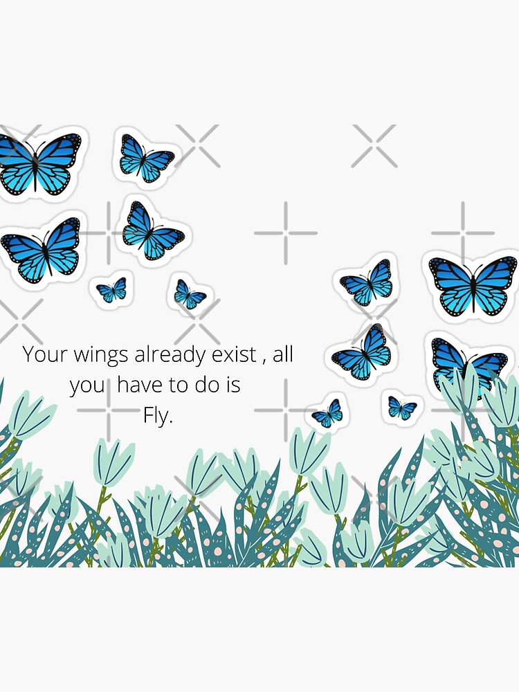 Butterfly Book Sticker/magnet, You Discover You Have Wings When