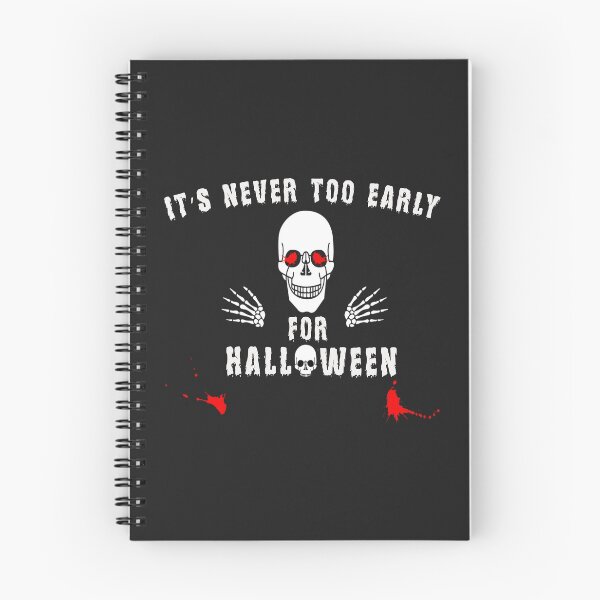 Item preview, It’s Never Too Early For Halloween T-Shirt  designed and sold by bestdesigns2020.
