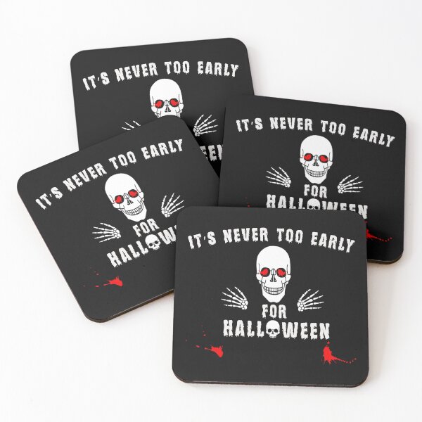 Item preview, It’s Never Too Early For Halloween T-Shirt  designed and sold by bestdesigns2020.