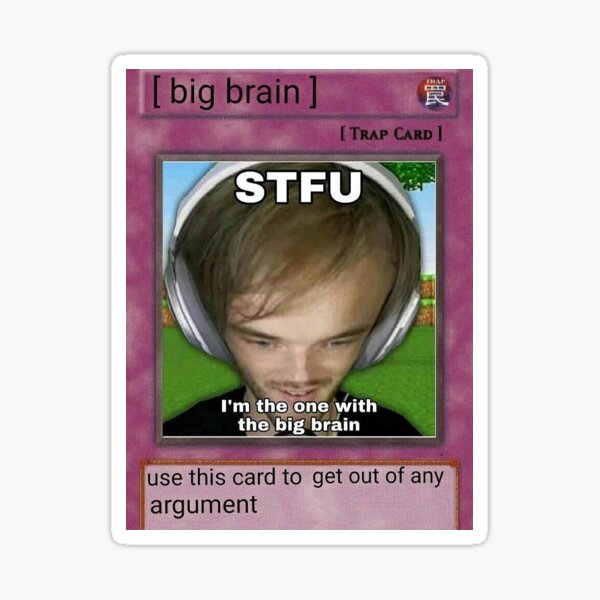 Pewdiepie Big Brain Sticker By Abbydaniel0 Redbubble