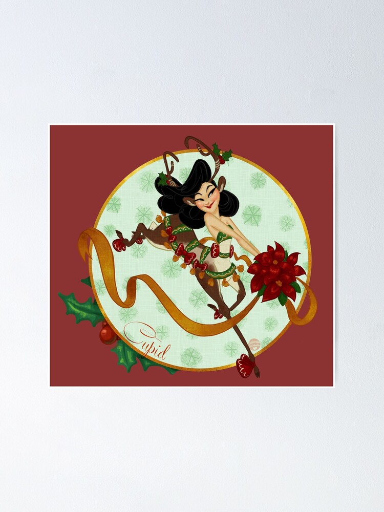 Santas Reindeer Cupid Poster For Sale By Savannahsparrow Redbubble