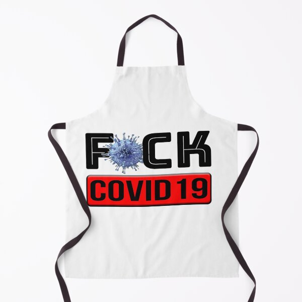 Item preview, F*@$# Covid19 designed and sold by Ataraxia  Apparel.