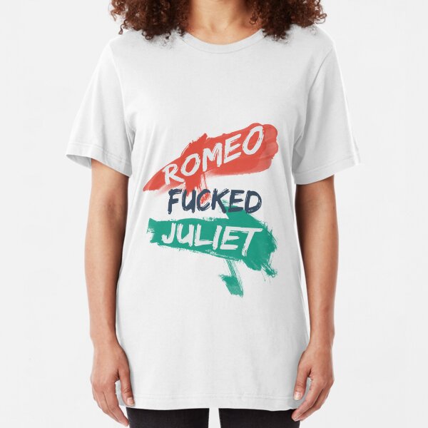 Romeo F***ed Juliet Slim Fit T-Shirt
