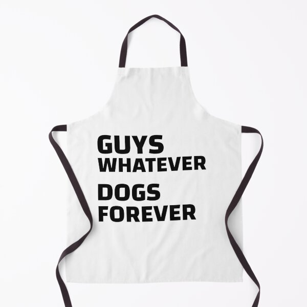 Item preview, Guys Whatever, Dogs Forever. designed and sold by stephenop92.
