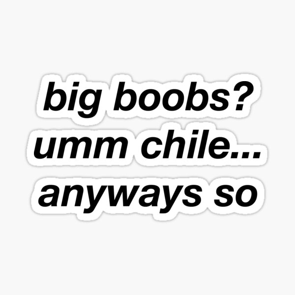 Big Boobs Quotes Merch & Gifts for Sale