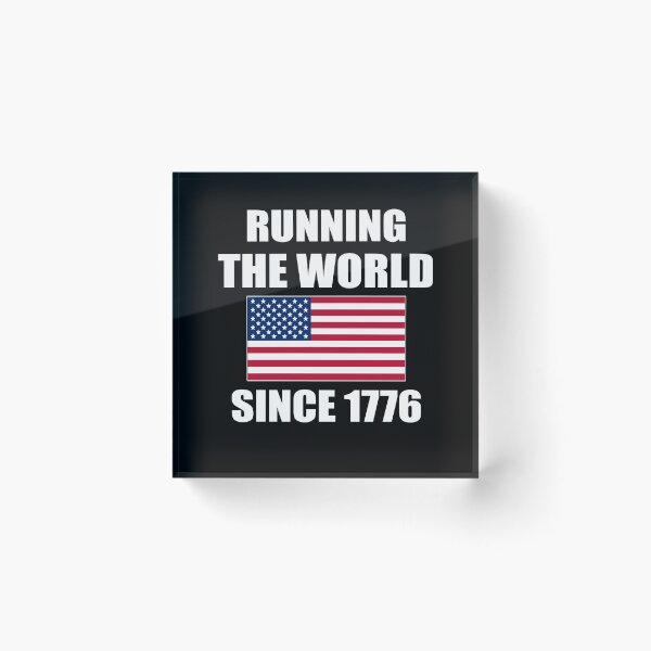 Item preview, Running the world since 1776 designed and sold by marcek.