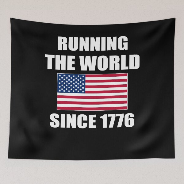 Item preview, Running the world since 1776 designed and sold by marcek.