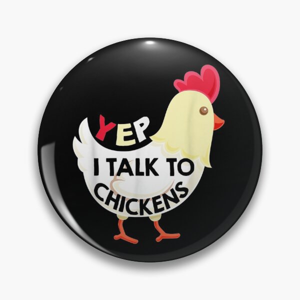 Item preview, Yep I Talk To Chickens Gift designed and sold by JulyDesigns.