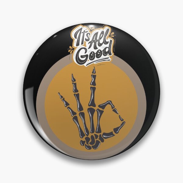 Item preview, It's all good. designed and sold by clazzyteez.
