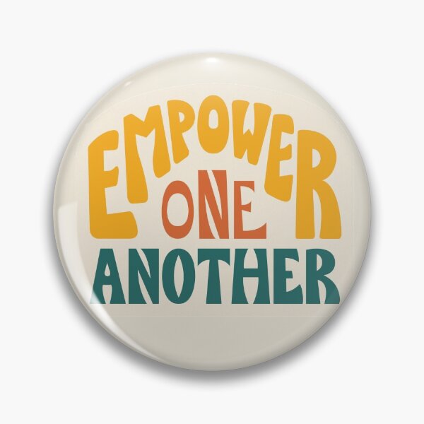 Empower One Another (Orange) Pin