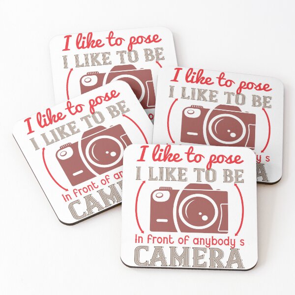 Item preview, I Like To Pose I Like To Be In Front Of Anybody`s Camera designed and sold by GoodVibeDesign.
