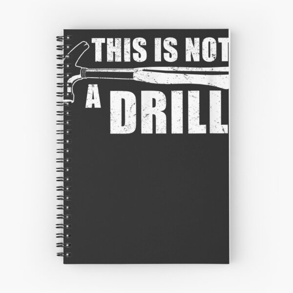 Item preview, Funny This Is Not A Drill Gift designed and sold by JulyDesigns.