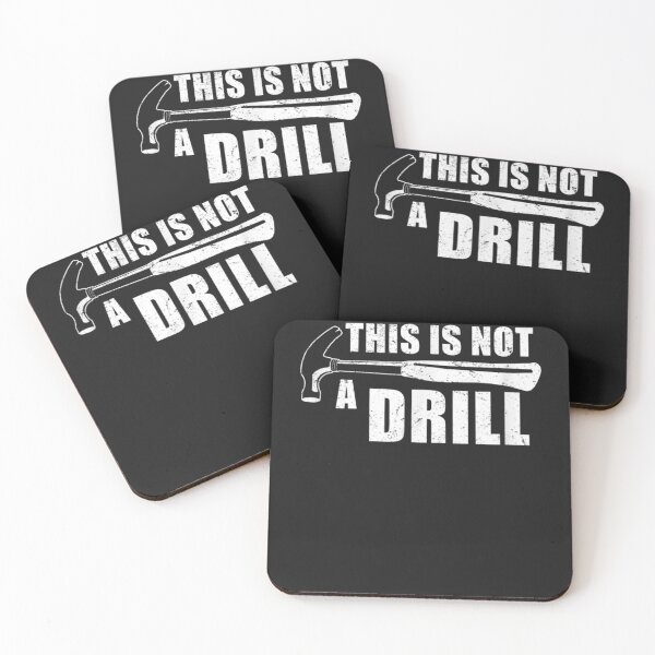 Item preview, Funny This Is Not A Drill Gift designed and sold by JulyDesigns.