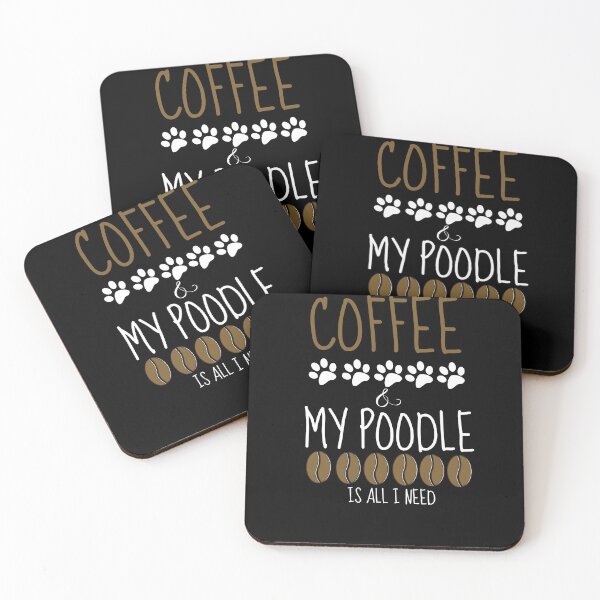 Item preview, Coffee and my Poodle is all I need designed and sold by Beyond Words.
