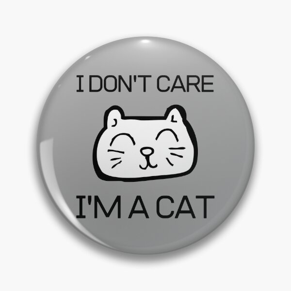 Item preview, I Don't Care I'm A Cat - Funny Anime Cat designed and sold by m95sim.