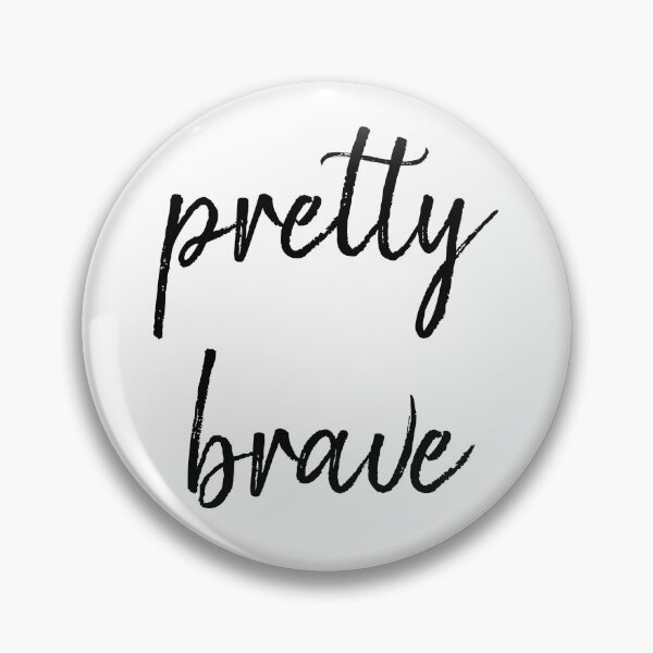Item preview, Pretty brave designed and sold by jesscargill.