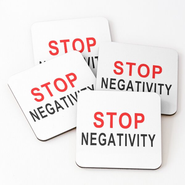 Item preview, STOP NEGATIVITY - Black Writing  designed and sold by akaiawa.