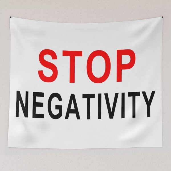 Item preview, STOP NEGATIVITY - Black Writing  designed and sold by akaiawa.