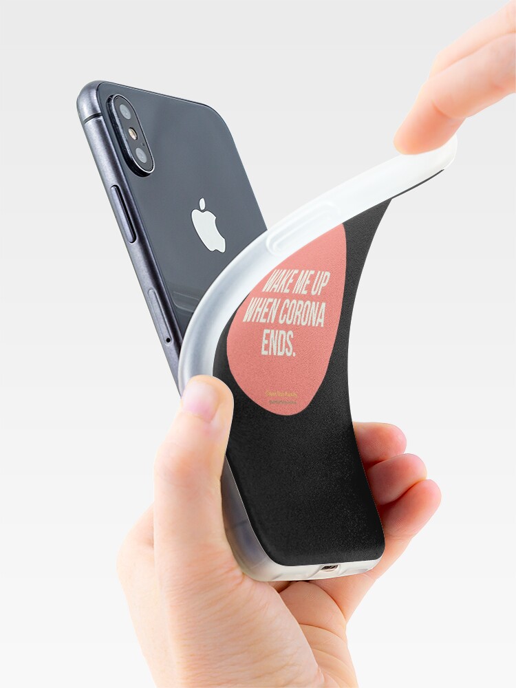 Alternate view of Wake Me Up When Corona Ends. -Green Day Parody iPhone Case & Cover