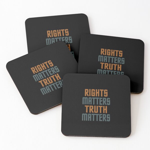 Item preview, Rights matters Truth matters designed and sold by TheaDesign.