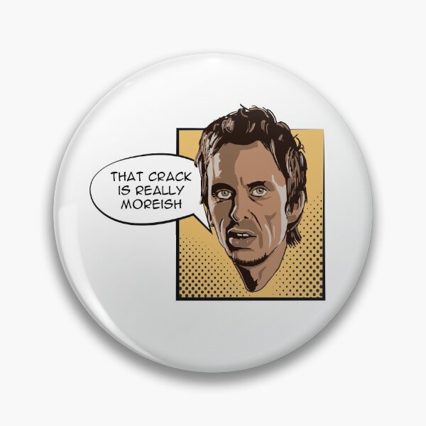 Item preview, That crack is really moreish - Super Hans designed and sold by Bobby Shaftoe.