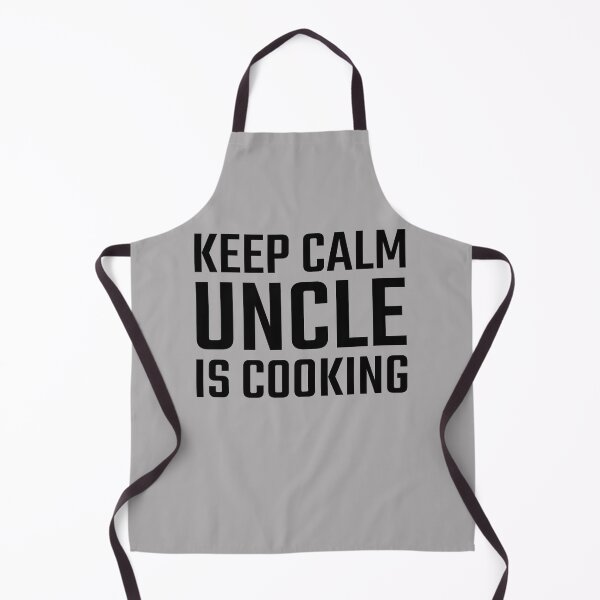 Item preview, Keep Calm Uncle is Cooking Black designed and sold by quoteology.