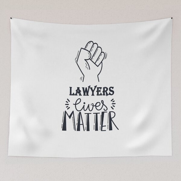 Item preview, lawyers lives matter designed and sold by MrX1920.
