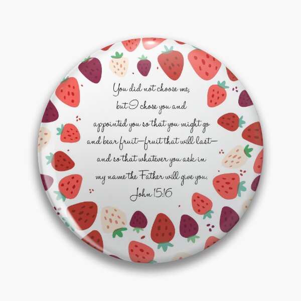 Item preview, John 15:16 designed and sold by ReVivingHoPe.