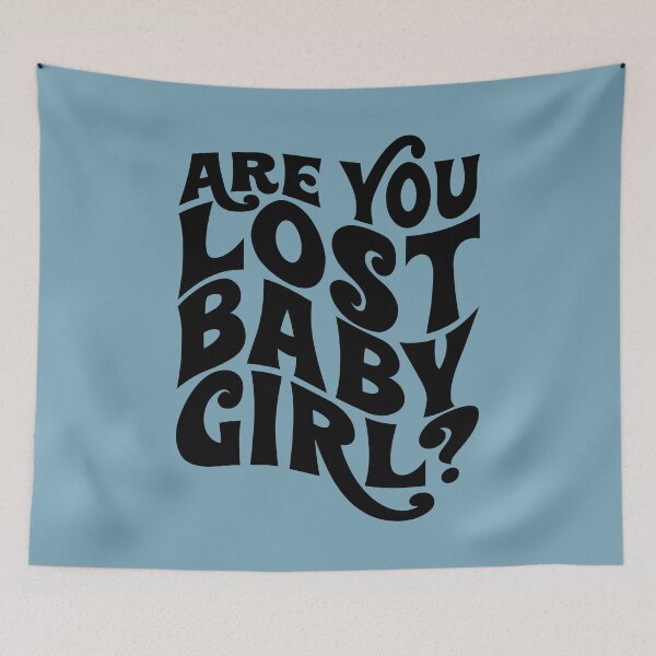 Item preview, Copy of Are you lost babygirl? designed and sold by MarcoPolok.