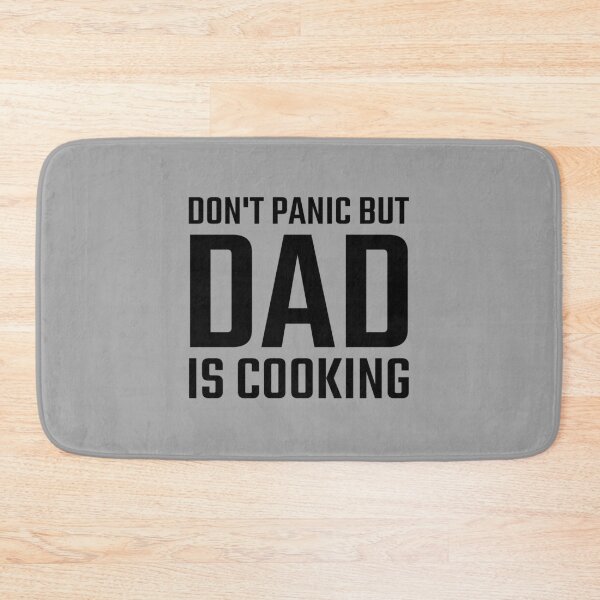 Item preview, Funny Home Kitchen Don't Panic But Dad is Cooking Black designed and sold by quoteology.