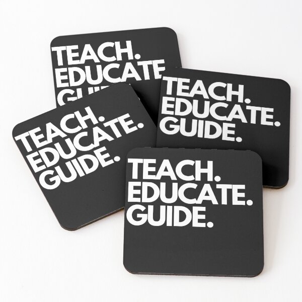 Item preview, Teach. Educate. Guide. designed and sold by Torique.