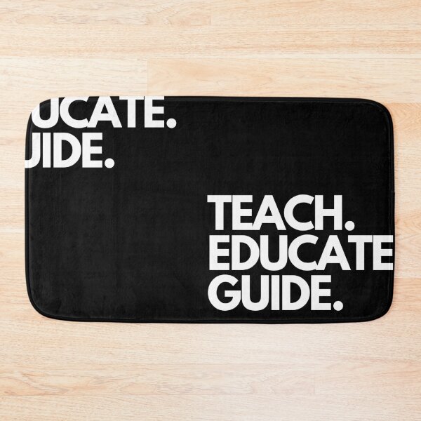 Item preview, Teach. Educate. Guide. designed and sold by Torique.